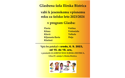 Jesenski vpisni rok v Glasbeno šolo Ilirska Bistrica za šolsko leto 2023/2024