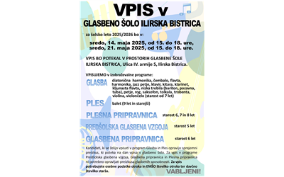 VPIS V GLASBENO ŠOLO ILIRSKA BISTRICA ZA ŠOLSKO LETO 2025/2026
